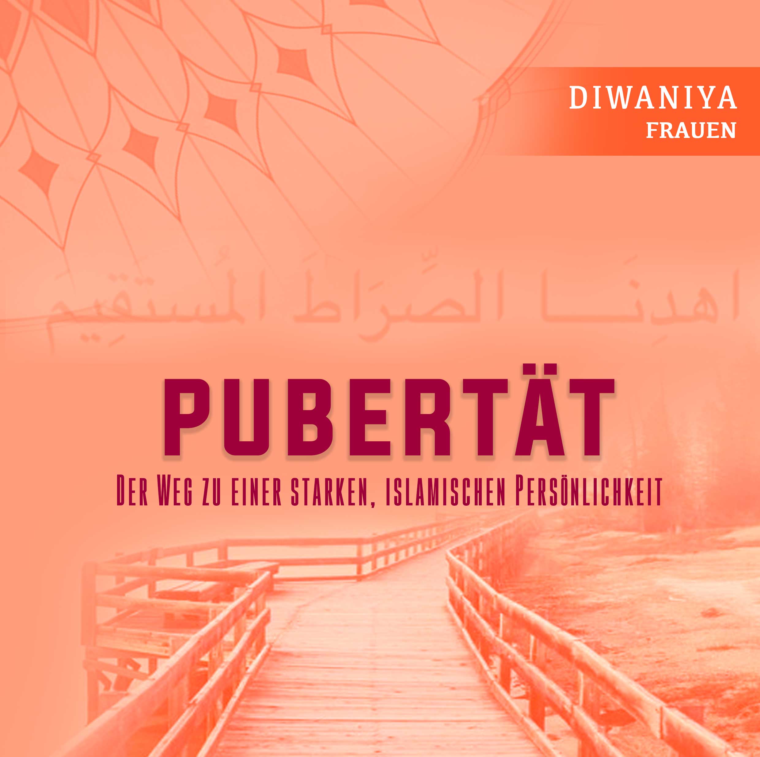 Frauen Diwâniya in Zürich: «Pubertät – Der Weg zu einer starken islamischen Persönlichkeit»