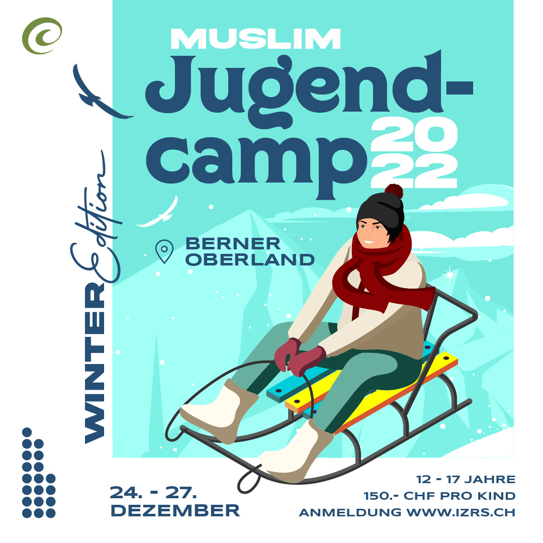 Muslim Jugendlager Winter Edition vom 24.-27. Dezember im Berner Oberland (Schweizer Berge)