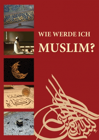 Islamischer Zentralrat stellt neue Broschüre vor: Wie werde ich Muslim?