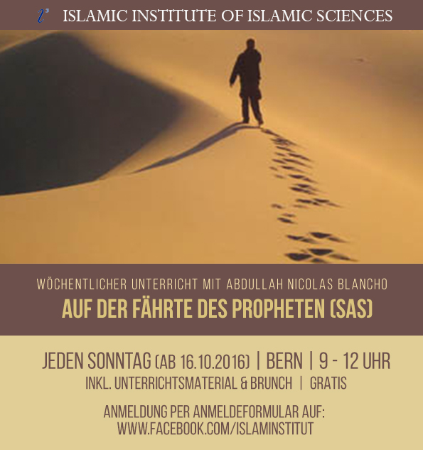Auf der Fährte des Gesandten (saws) im Licht von Qur’an & Sunna