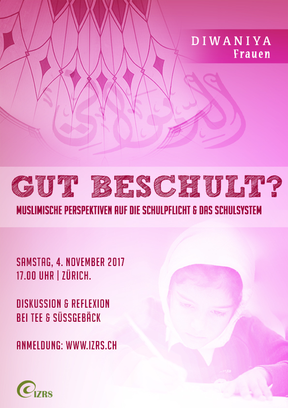 1. Frauen Diwâniya in Zürich: Gut beschult?  Muslime und die Schulpflicht