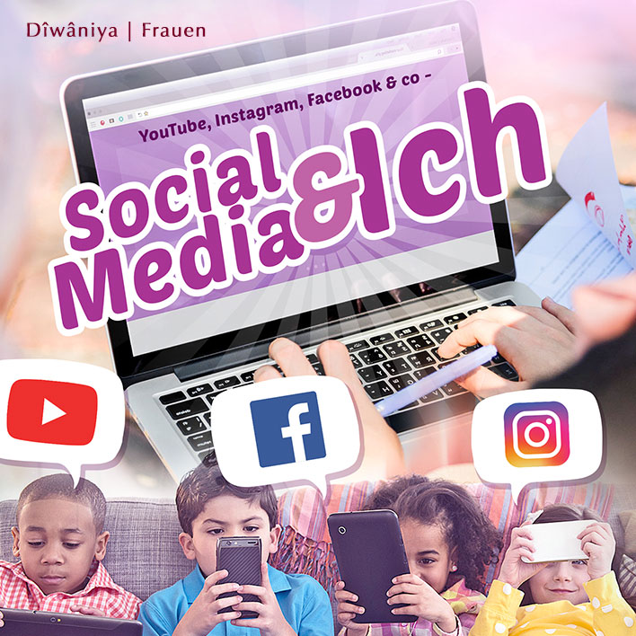 Frauen Dîwâniya – Social Media & ich