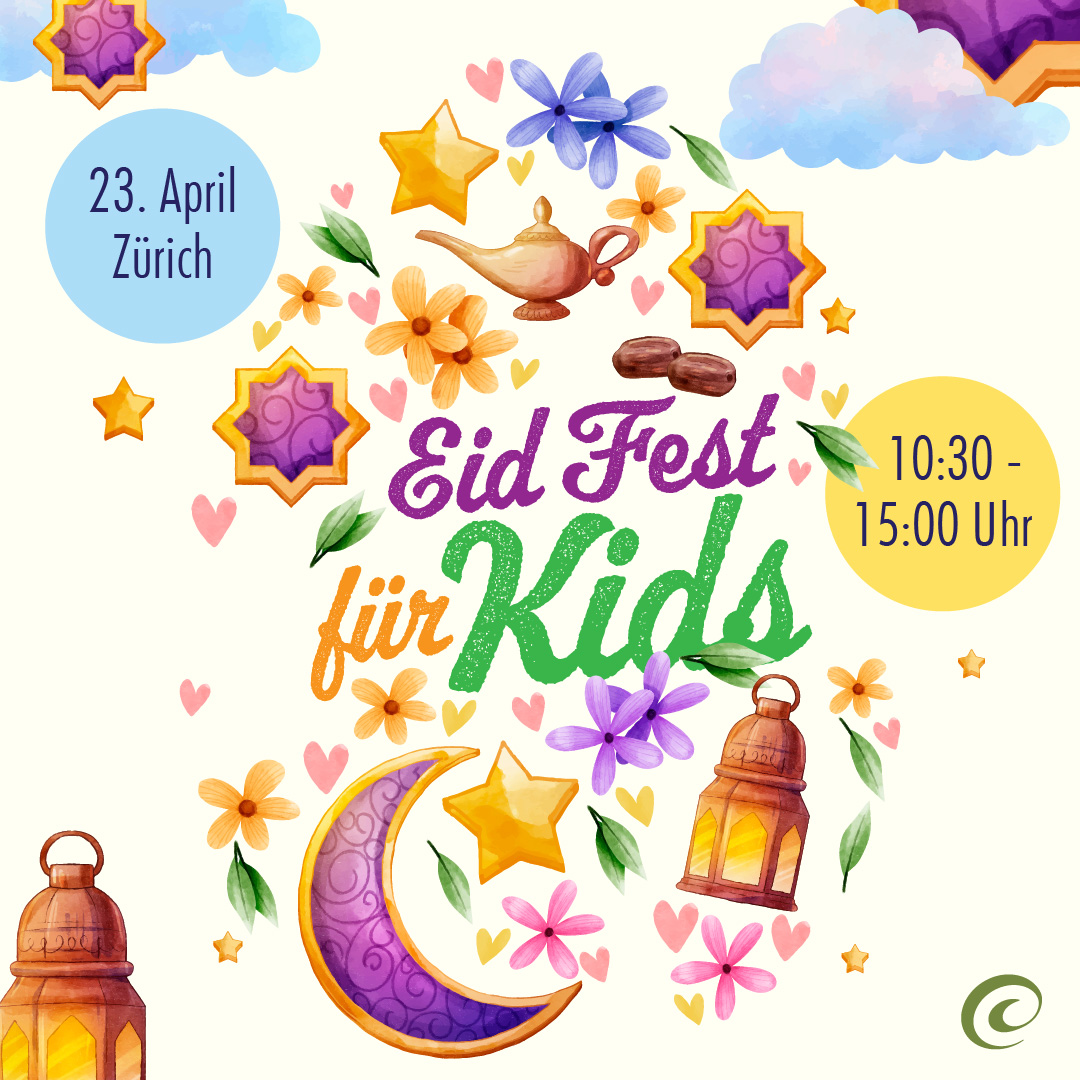 Eid al-Fitr Fest für Kinder am 23. April in Zürich