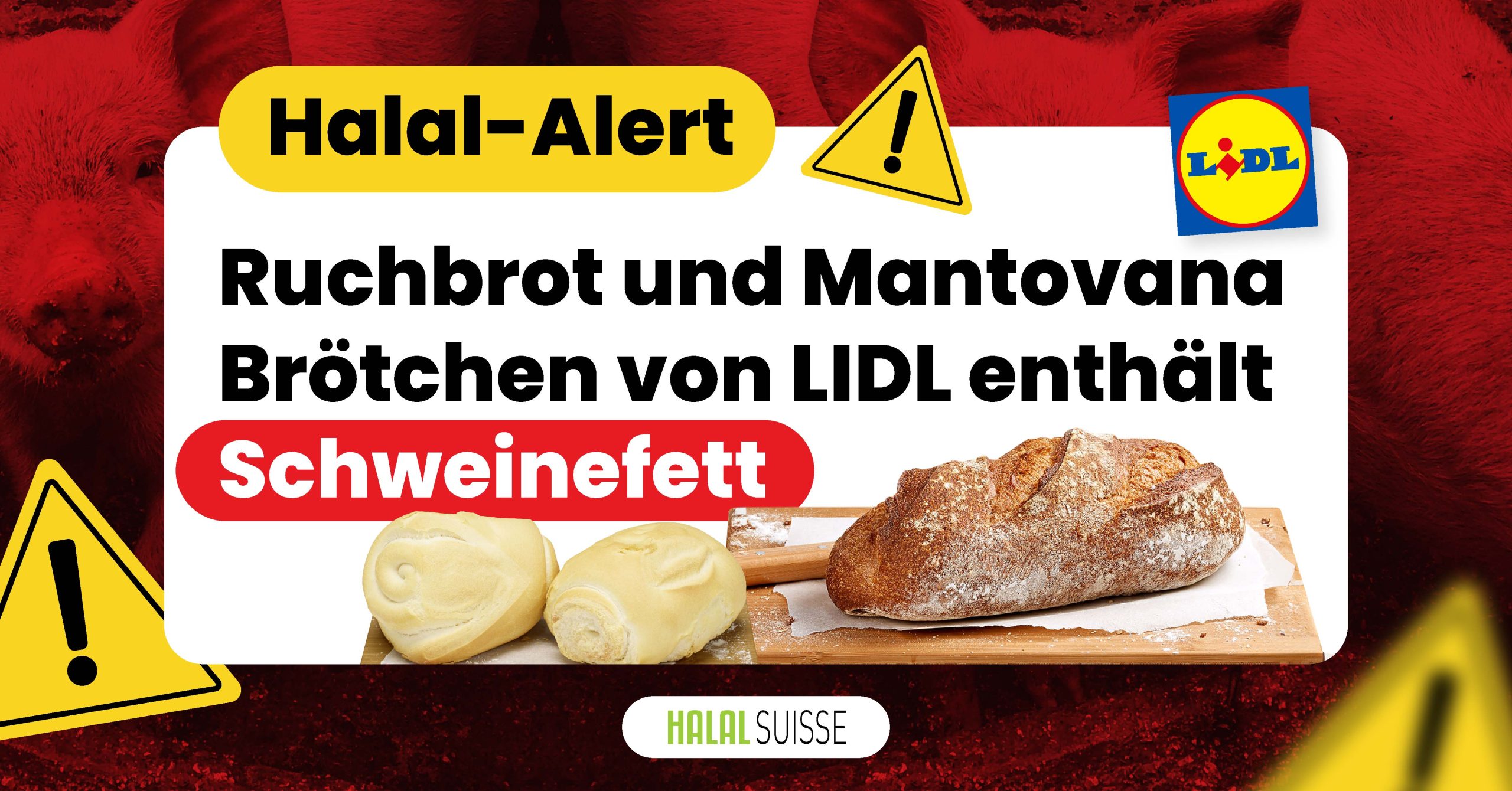 Halal-Warnung: Brotprodukte bei LIDL enthalten Schweinefett