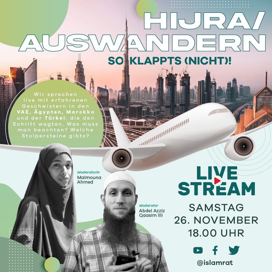 Live-Stream: Auswandern/Hijra – so klappts (nicht) – Samstag, 26.11.2022 um 18:00 Uhr