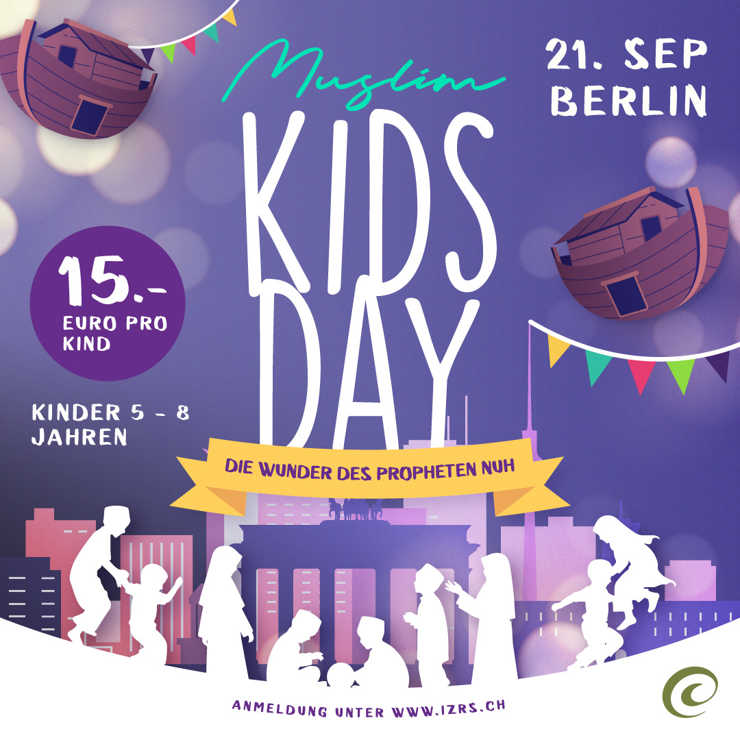 Muslim Kids Day für Kinder 6 bis 8 zum ersten Mal in Berlin