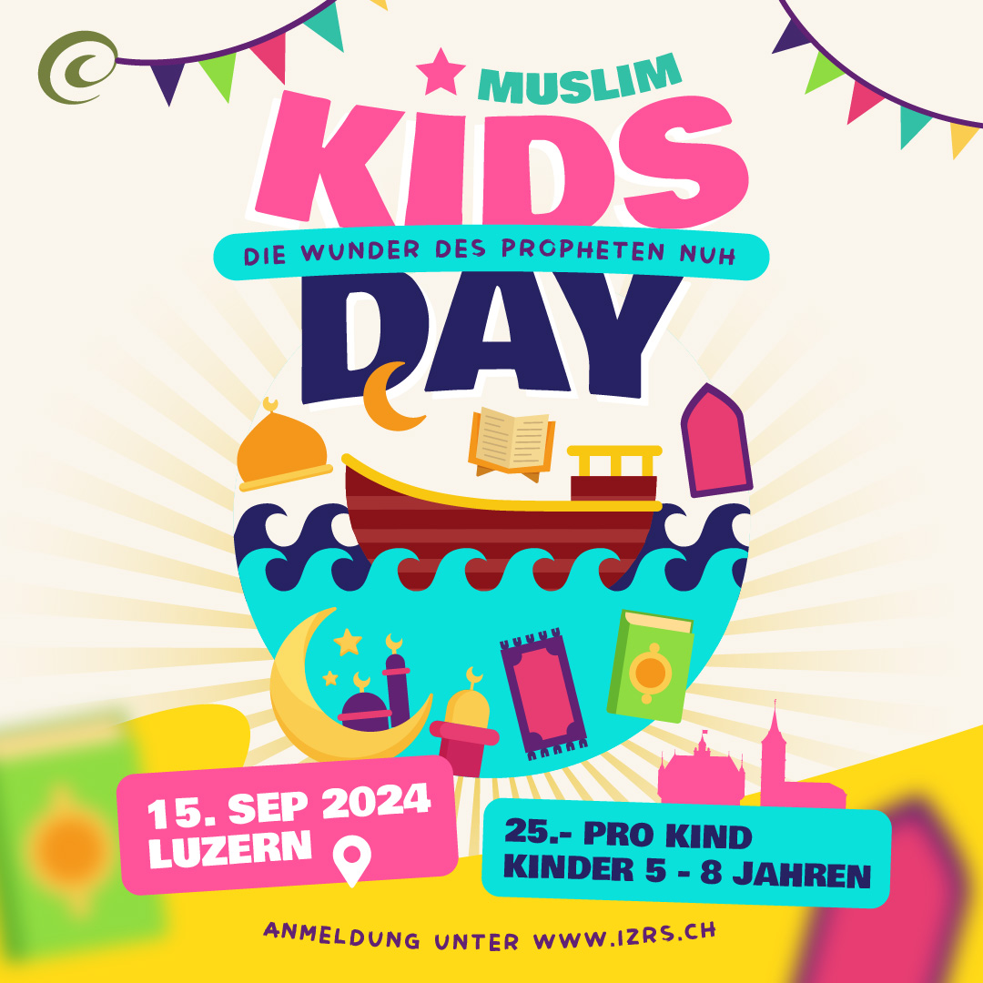 Luzern: Muslim Kids Day für Kinder ab 6 bis 8 Jahren