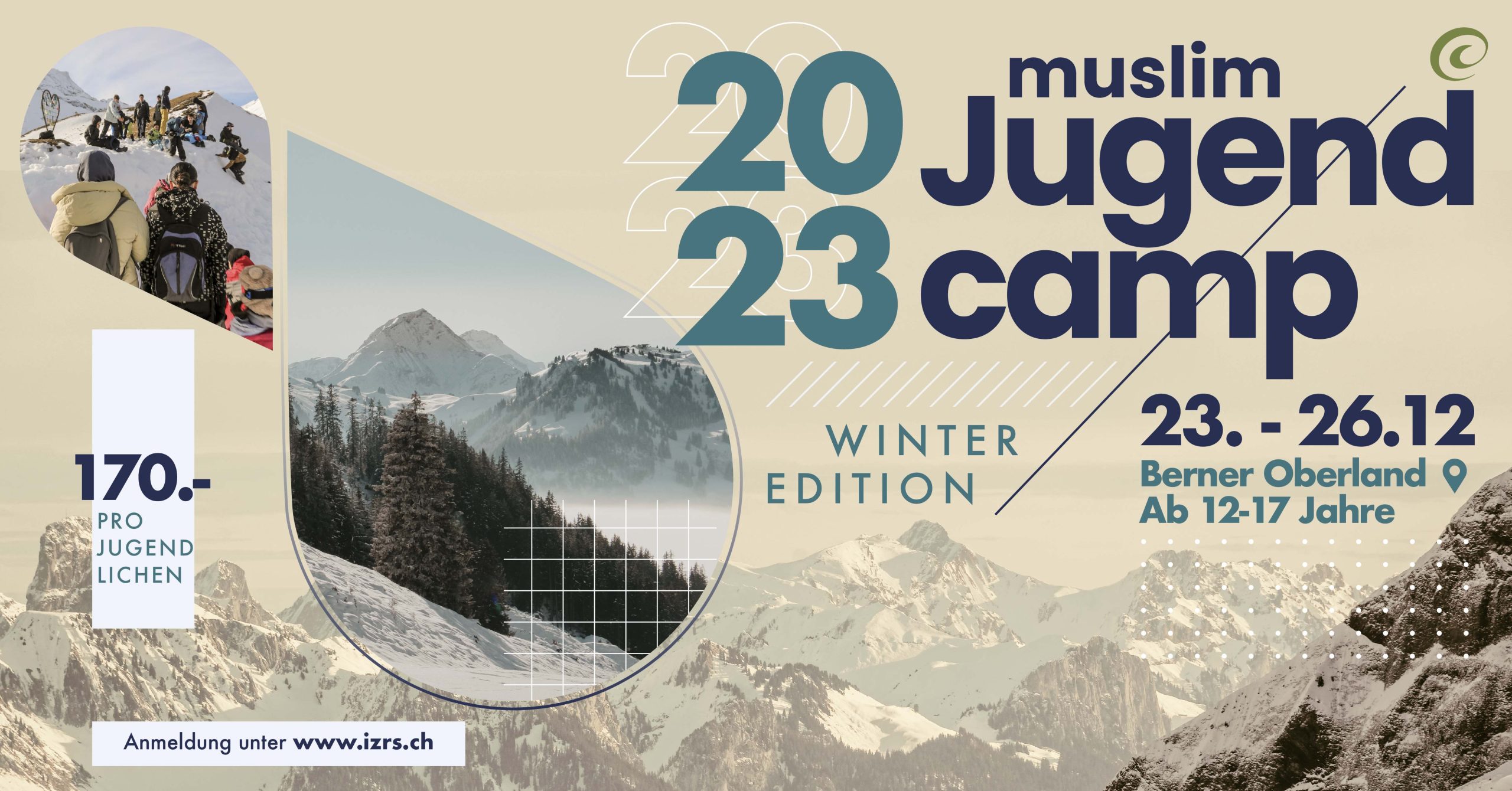 Muslim Jugendcamp Winter Edition vom 23.-26.12 im Berner Oberland