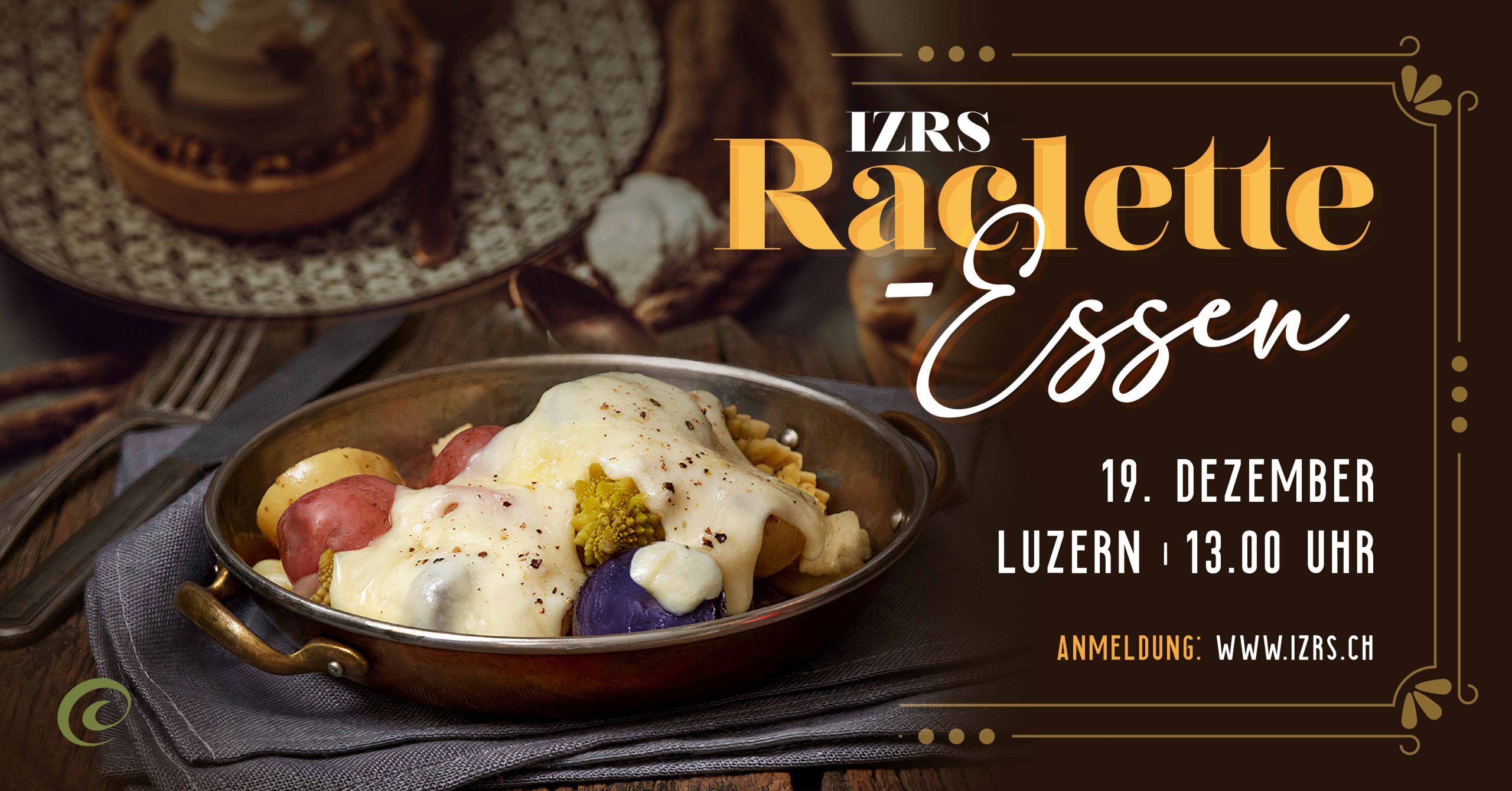 Der IZRS lädt zum traditionellen Raclette-Essen am 19. Dezember 2021 in Luzern ein