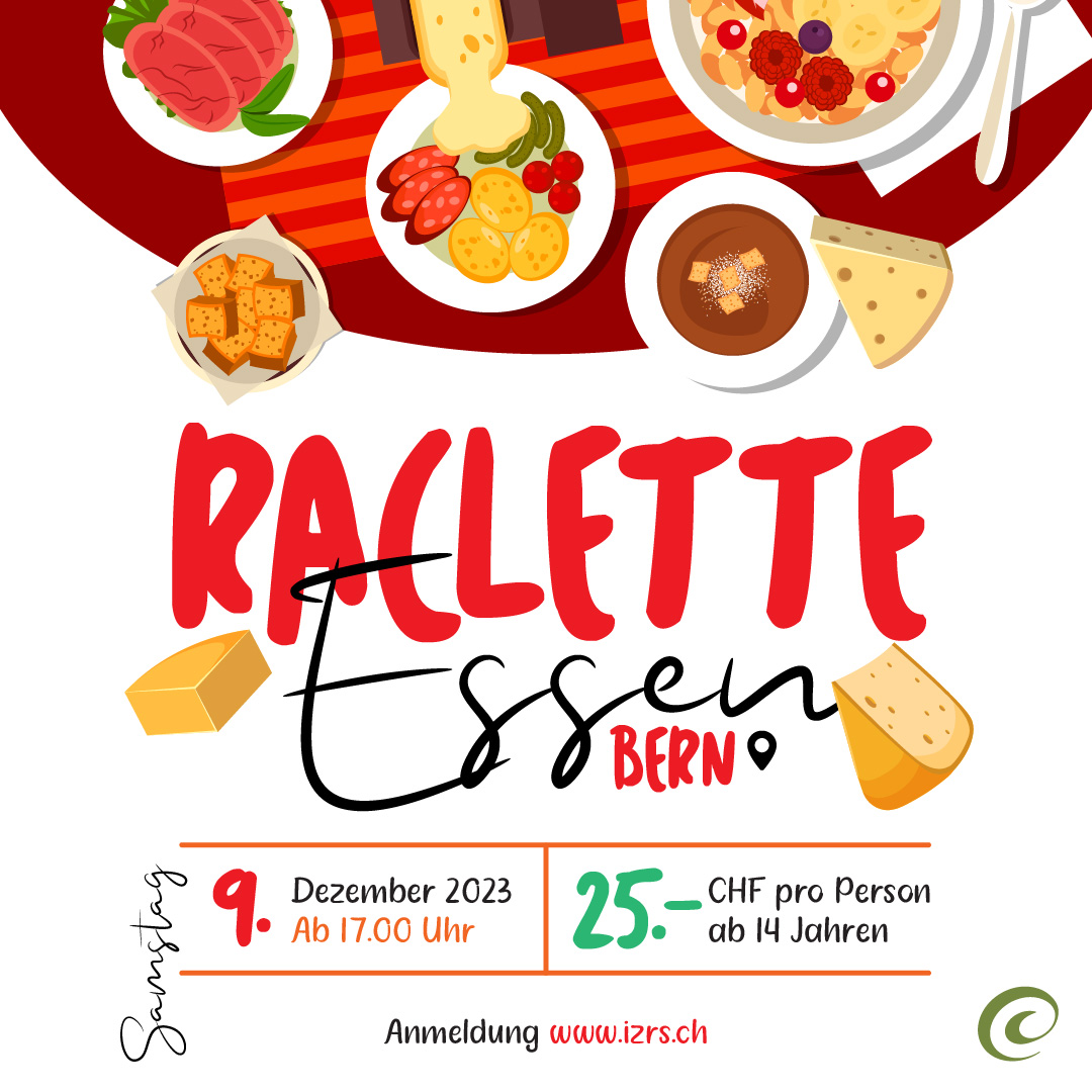 Raclette Abend – Muslims meet in Bern