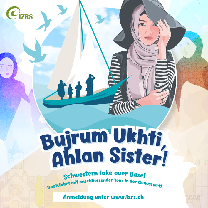 Bujrum Ukhti, Ahlan Sister – Schwesterntreff am 7. März in Basel