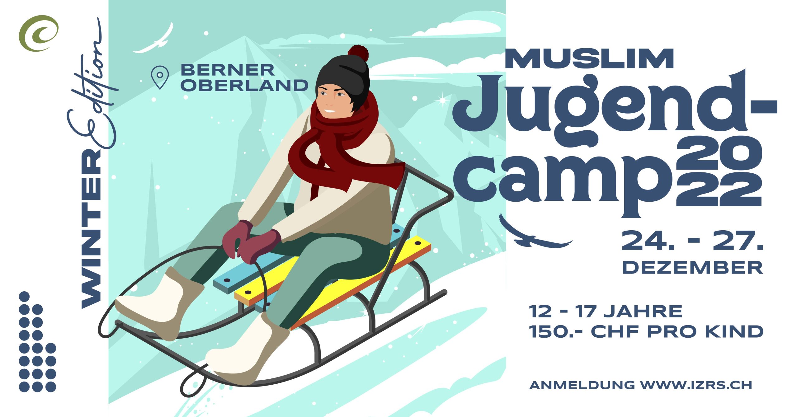 Muslim Jugendlager Winter Edition vom 24.-27. Dezember im Berner Oberland (Schweizer Berge)