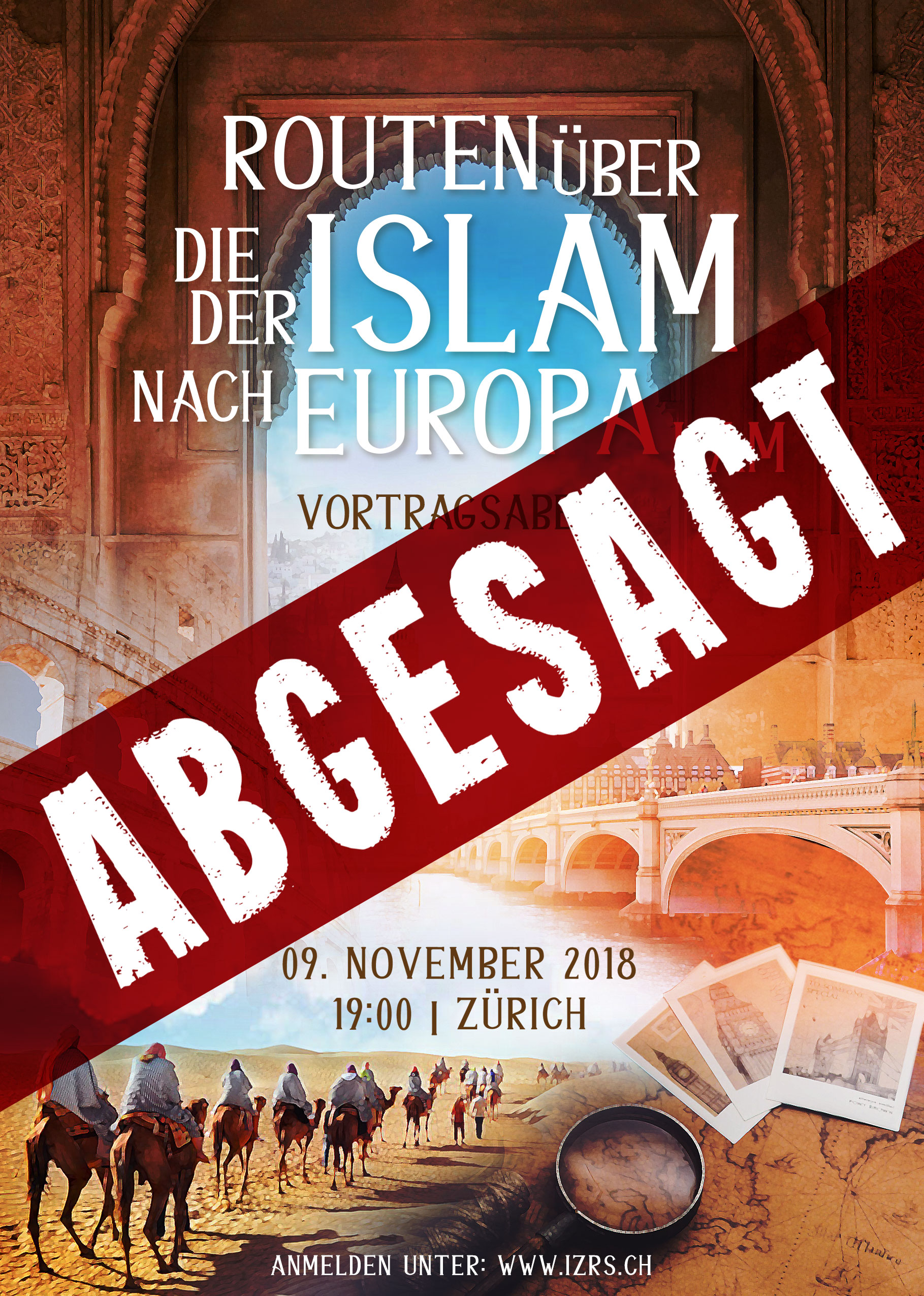 Abgesagt: Drei Routen, über die der Islam nach Europa kam – 9. November in Zürich