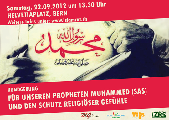 Kundgebung am Sa., 22.09.2012: Für unseren Propheten Muhammad (SAS) und den Schutz religiöser Gefühle