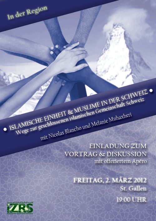 Vortragsserie in deiner Region: Islamische Einheit & Muslime in der Schweiz