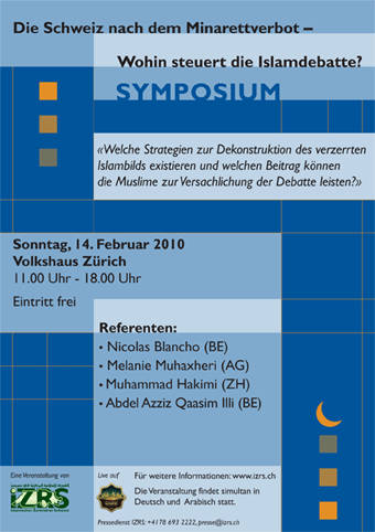 Symposium: “Die Schweiz nach dem Minarettverbot – Wohin steuert die Islamdebatte?”