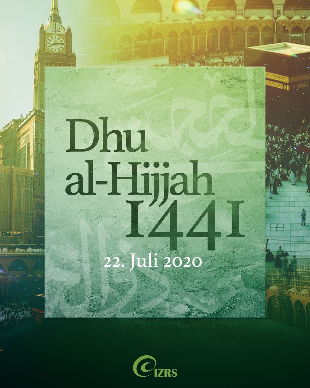 1. Dhul Hijja ist Mittwoch, 22.7.2020 – Eid ul Adhâ 31.7.2020