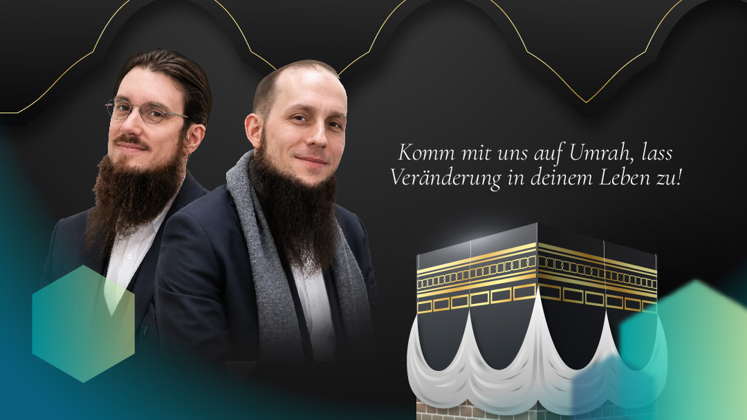 Komm mit uns auf Umrah, lass Veränderung in deinem Leben zu!